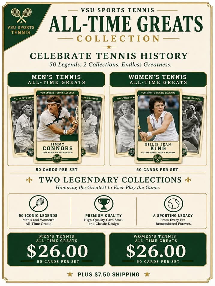 VSU Sports Tennis — All-Time Greats Collection